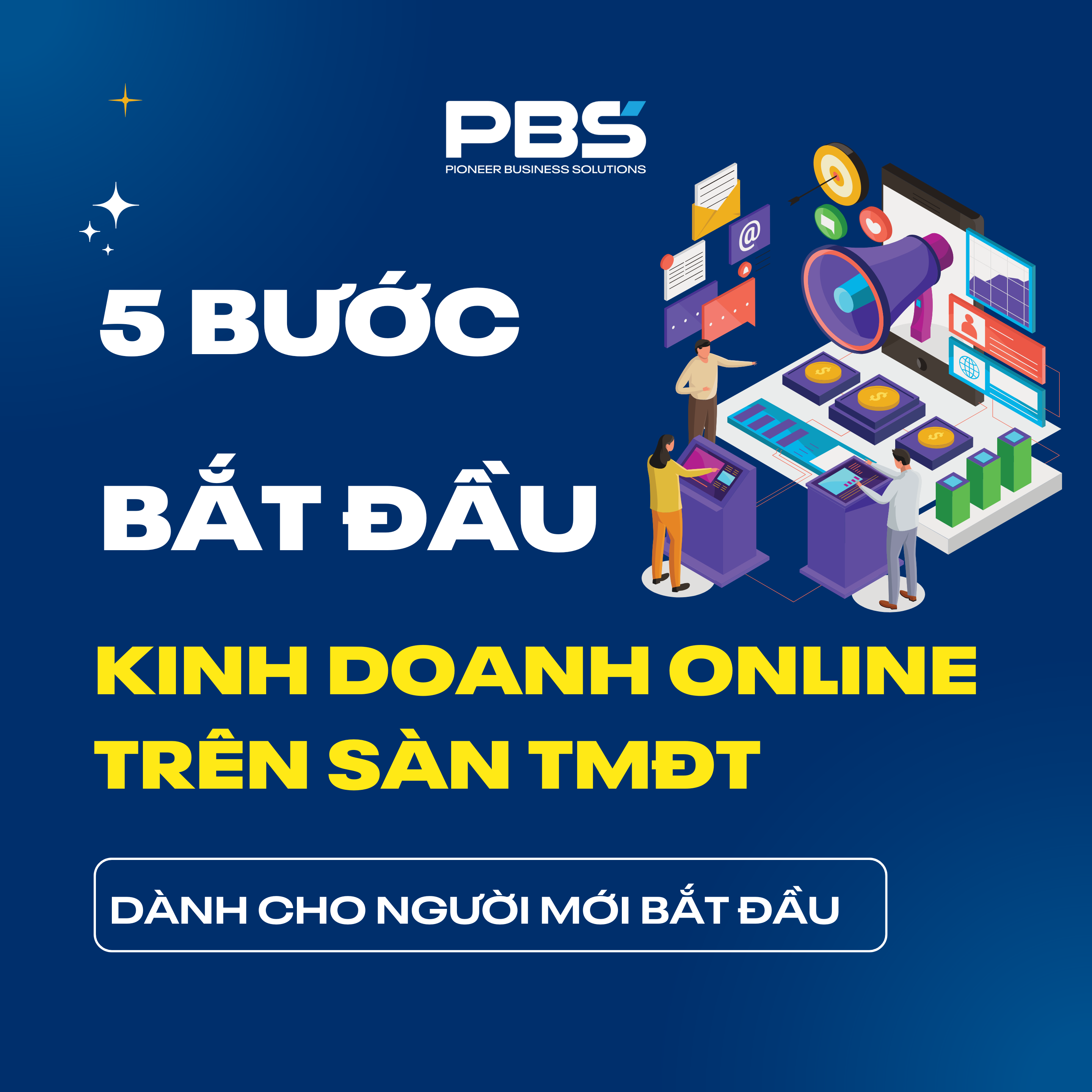 5 bước bắt đầu kinh doanh online
